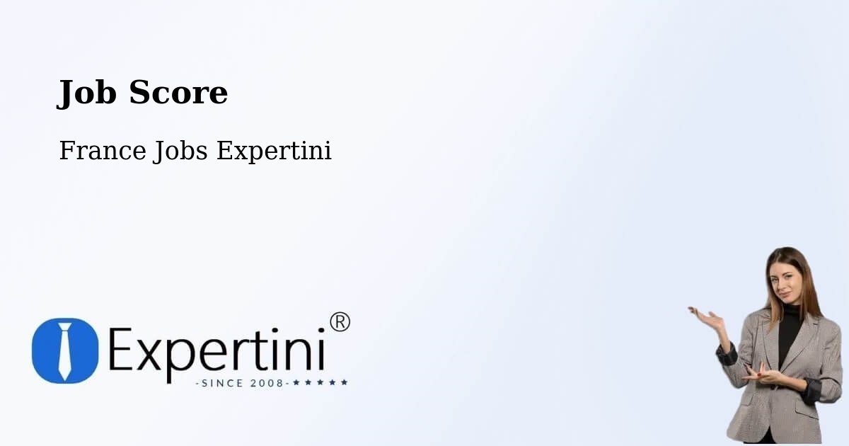 Job Score & Job Description Score Tool – Chalifert - France Jobs Expertini