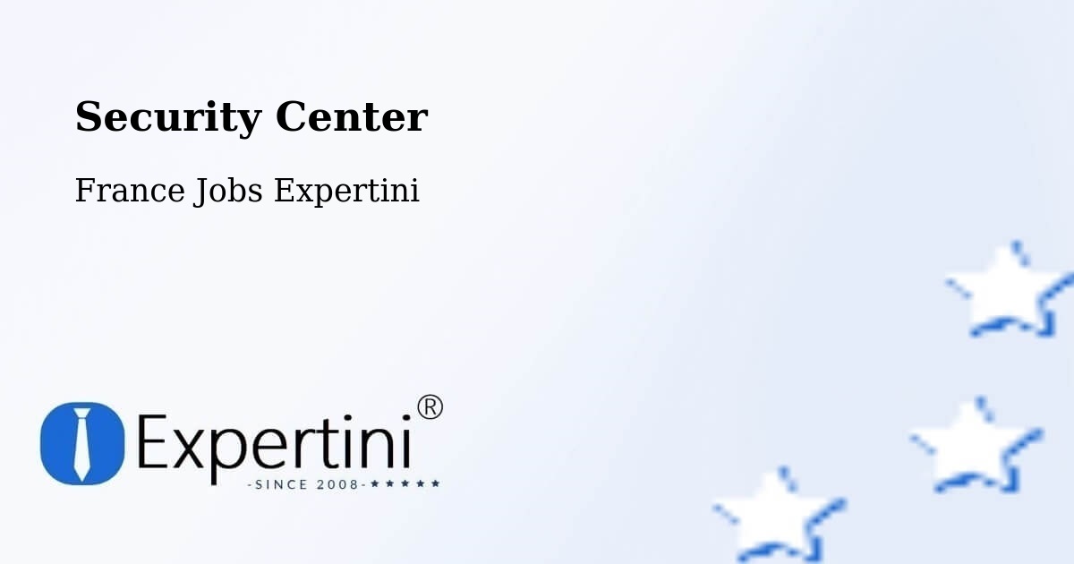 Security & Compliance – Chalifert - France Jobs Expertini